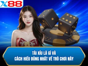 Tài Xỉu Là Gì Và Cách Hiểu Đúng Nhất Về Trò Chơi Này